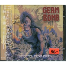 GERM BOMB - Infected From Birth CD